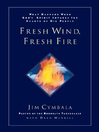 Fresh Wind, Fresh Fire